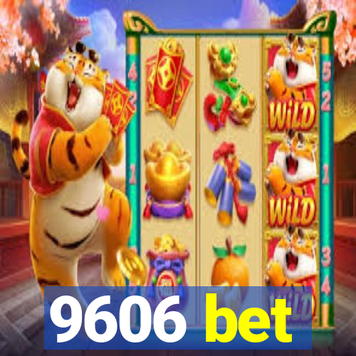 9606 bet